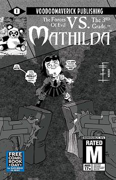 Mathilda: The Forces of Evil vs. The 3rd Grade- FREE Comic Book Day