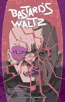 Bastard's Waltz