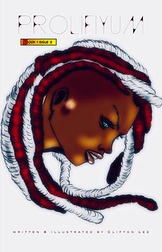 Prolifiyum: Book 1 Issue 3 (3D Digital Edition)