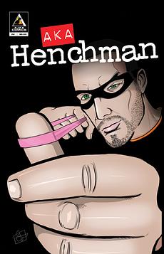 AKA HENCHMAN ISSUE 2 - THE ESCAPE